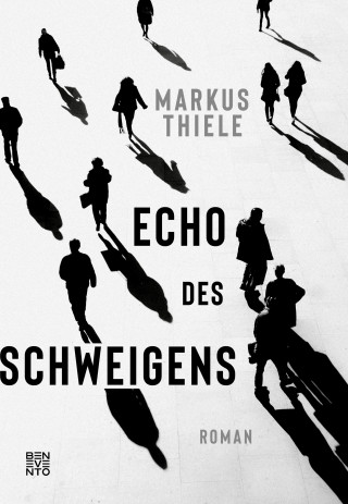 Markus Thiele: Echo des Schweigens