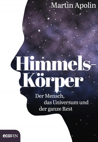 Martin Apolin: Himmels-Körper