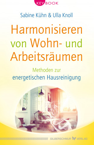 Sabine Kühn, Ulla Knoll: Harmonisieren von Wohn- und Arbeitsräumen