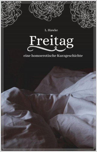 L. Hawke: Freitag (Neuauflage)