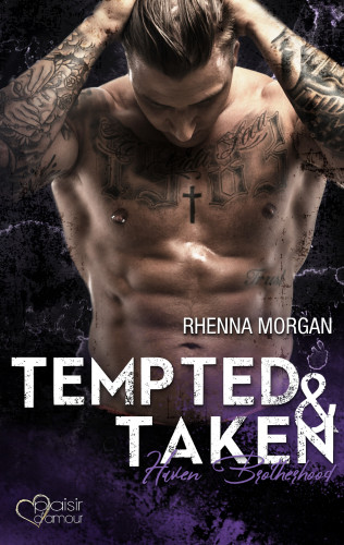 Rhenna Morgan: Haven Brotherhood: Tempted & Taken