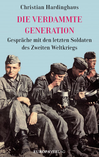 Christian Hardinghaus: Die verdammte Generation