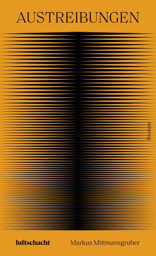 Markus Mittmansgruber: Austreibungen