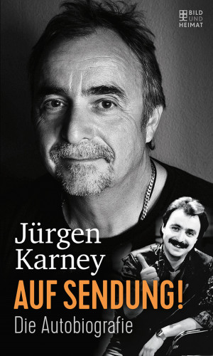 Jürgen Karney: Auf Sendung!