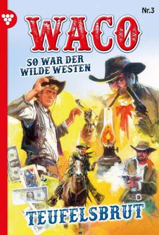 G.F. Waco: Teufelsbrut