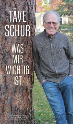 Täve Schur: Was mir wichtig ist