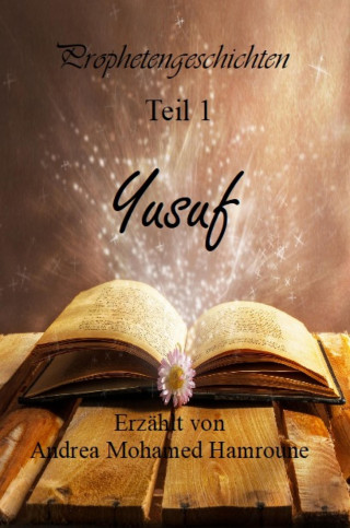 Andrea Mohamed Hamroune: Prophetengeschichten