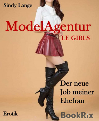 Sindy Lange: ModelAgentur LE GIRLS