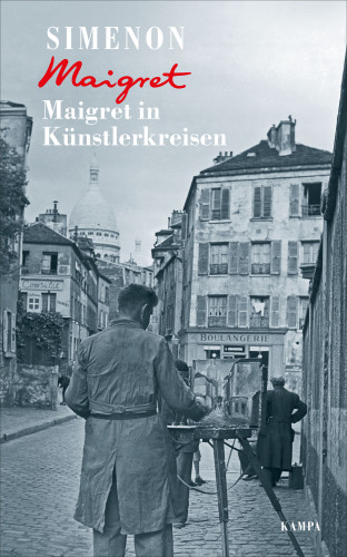 Georges Simenon: Maigret in Künstlerkreisen