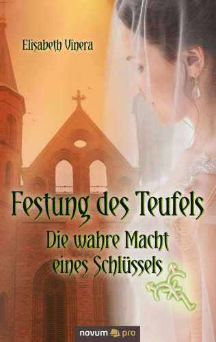 Elisabeth Vinera: Festung des Teufels – Band 3