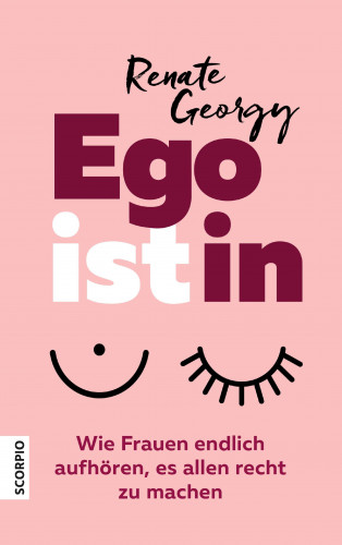 Renate Georgy: EGOistIN