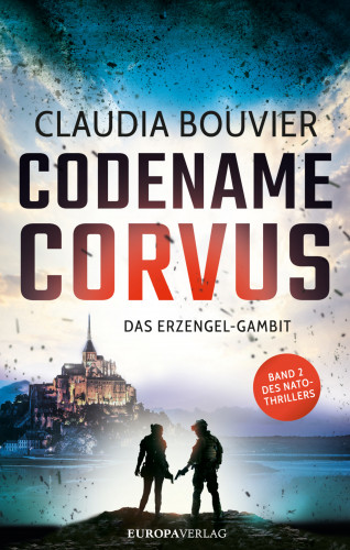 Claudia Bouvier: Codename Corvus – Das Erzengel-Gambit