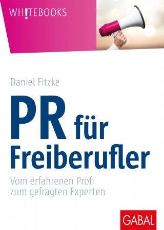Daniel Fitzke: PR für Freiberufler