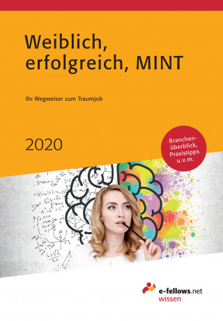 Weiblich, erfolgreich, MINT 2020