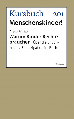 Prof. Dr. Anne Röthel: Warum Kinder Rechte brauchen