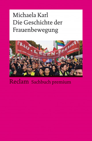 Michaela Karl: Die Geschichte der Frauenbewegung