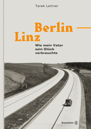 Tarek Leitner: Berlin–Linz