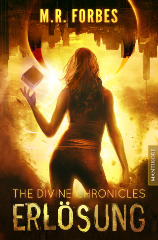 M.R. Forbes: THE DIVINE CHRONICLES 4 - ERLÖSUNG