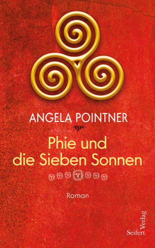Angela Pointner: Phie und die sieben Sonnen