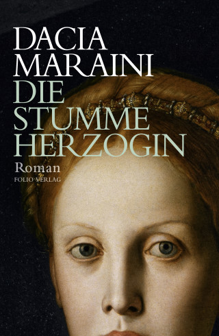 Dacia Maraini: Die stumme Herzogin