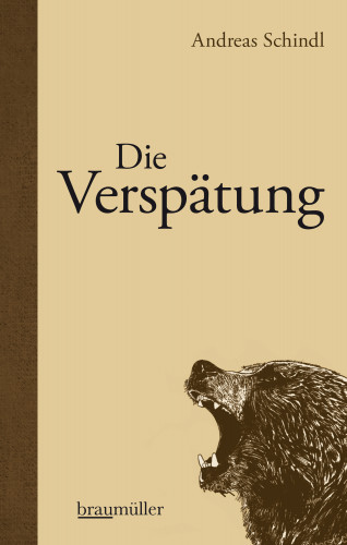 Andreas Schindl: Die Verspätung