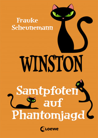 Frauke Scheunemann: Winston (Band 7) - Samtpfoten auf Phantomjagd