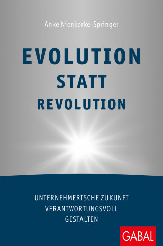 Anke Nienkerke-Springer: Evolution statt Revolution