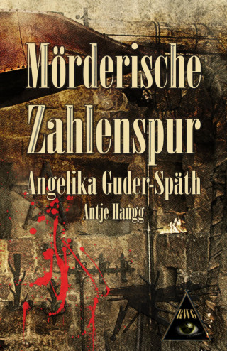 Angelika Guder-Späth, Antje Haugg: Mörderische Zahlenspur