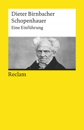 Dieter Birnbacher: Schopenhauer. Eine Einführung