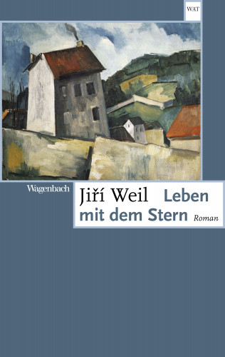 Jiří Weil: Leben mit dem Stern