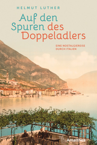 Helmut Luther: Auf den Spuren des Doppeladlers