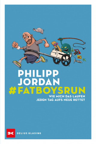 Philipp Jordan: #Fatboysrun