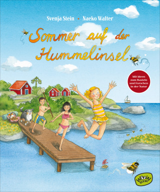 Svenja Stein: Sommer auf der Hummelinsel