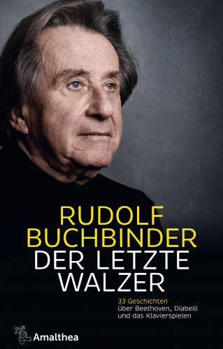 Rudolf Buchbinder: Der letzte Walzer