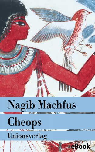 Nagib Machfus: Cheops