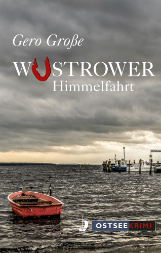 Gero Große: Wustrower Himmelfahrt