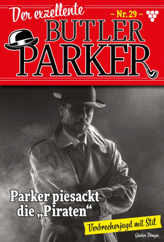 Günter Dönges: Parker piesackt die "Piraten"