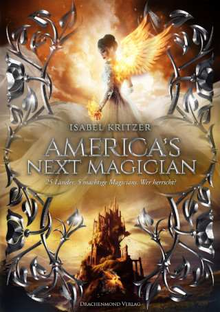 Isabel Kritzer: America´s next Magician