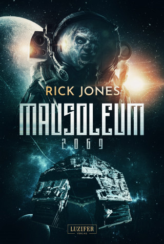 Rick Jones: MAUSOLEUM 2069