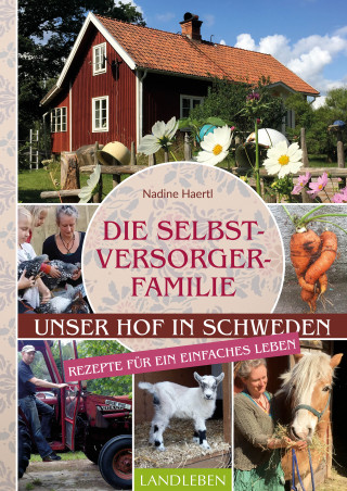 Nadine Haertl: Die Selbstversorgerfamilie