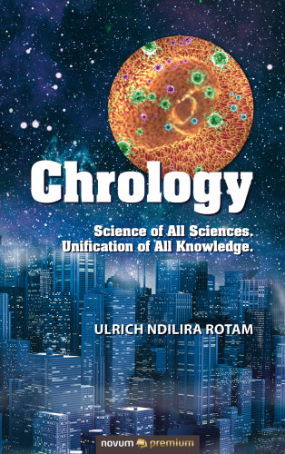 Ulrich Ndilira Rotam: Chrology