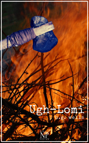 Herbert George Wells: Ugh-Lomi