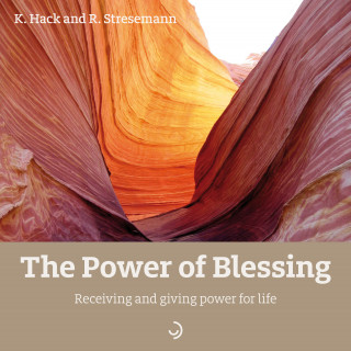 Kerstin Hack, Rosemarie Stresemann: The Power of Blessing