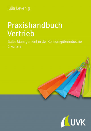 Julia Steiner: Praxishandbuch Vertrieb
