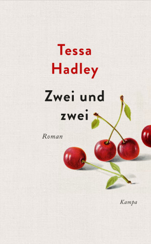 Tessa Hadley: Zwei und zwei