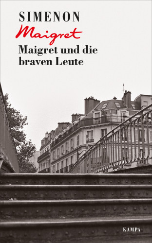 Georges Simenon: Maigret und die braven Leute