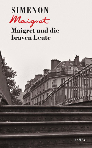 Georges Simenon: Maigret und die braven Leute