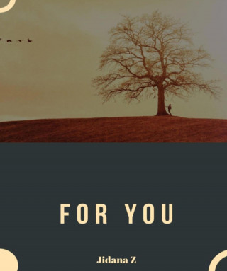 Zimbini Jidana: FOR YOU