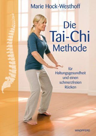 Marie Hock-Westhoff: Die Tai-Chi-Methode