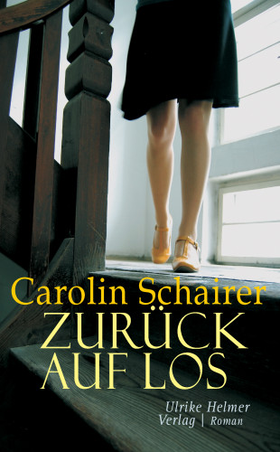 Carolin Schairer: Zurück auf Los